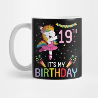 Happy Unicorn Dancing Congratulating 19th Time It's My Birthday 19 Years Old Born In 2002 Mug